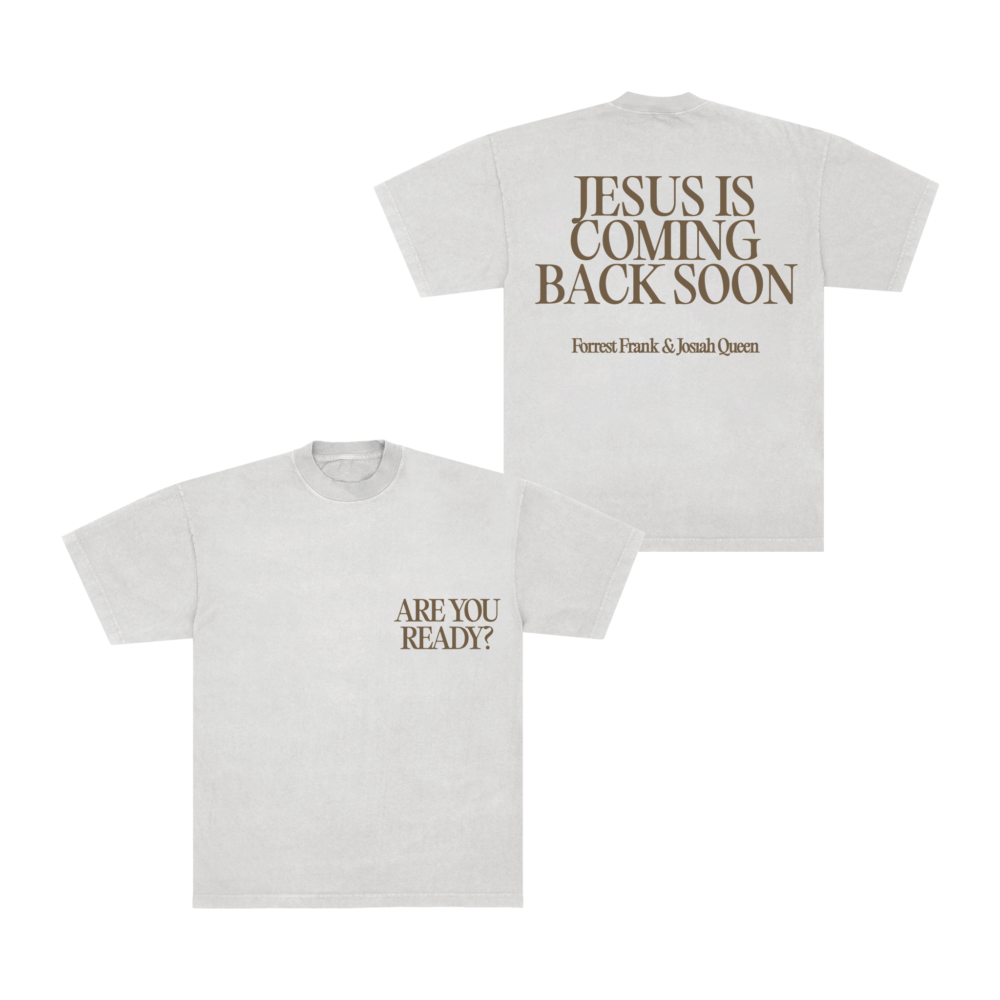 Jesus Is Coming Back Soon White T-Shirt