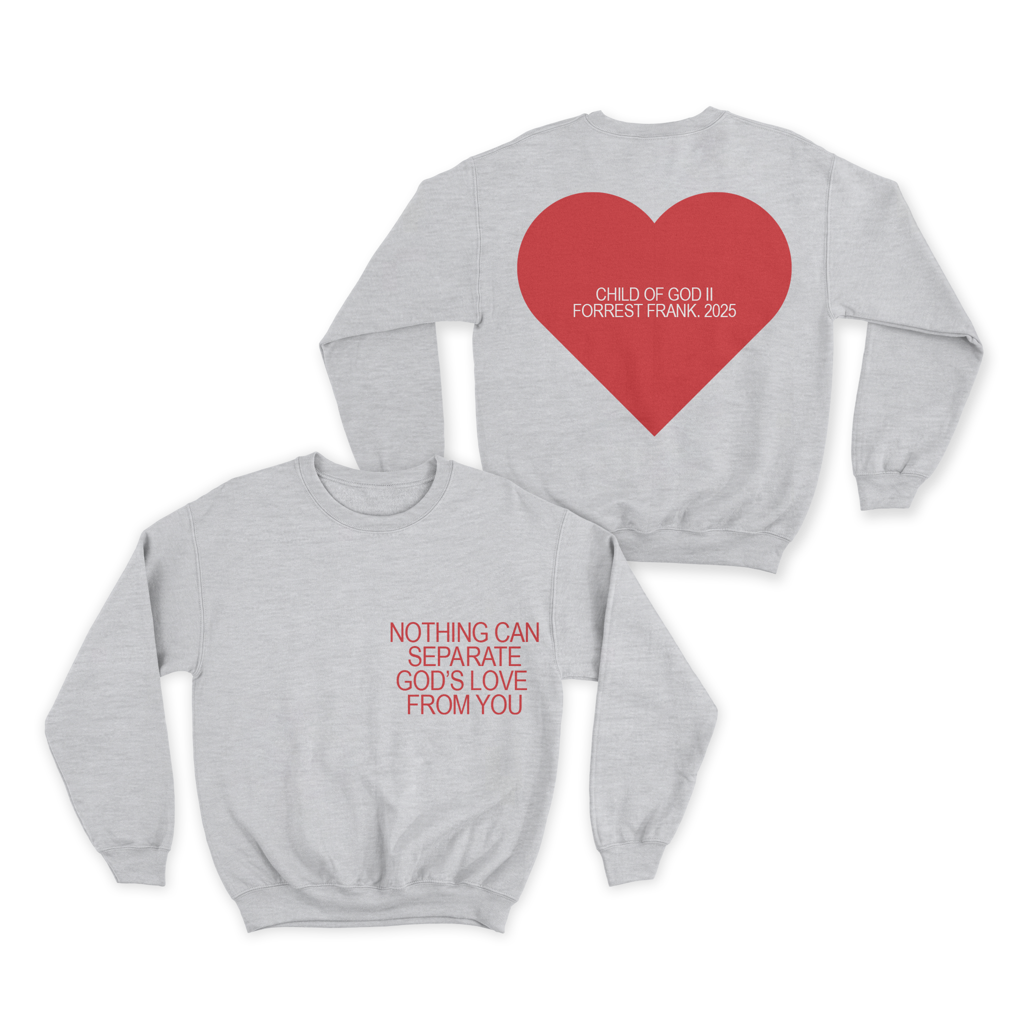 Nothing Can Separate Grey Crew Neck
